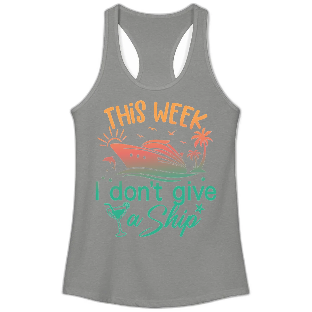 This Week I Don't Give A Ship Ladies Tank in Heather Grey