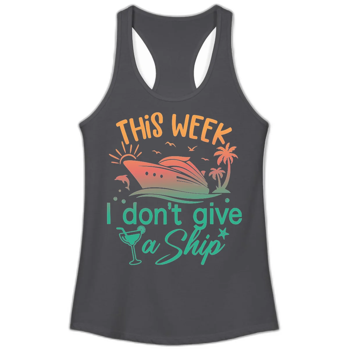 This Week I Don't Give A Ship Ladies Tank in Solid Dark Gray