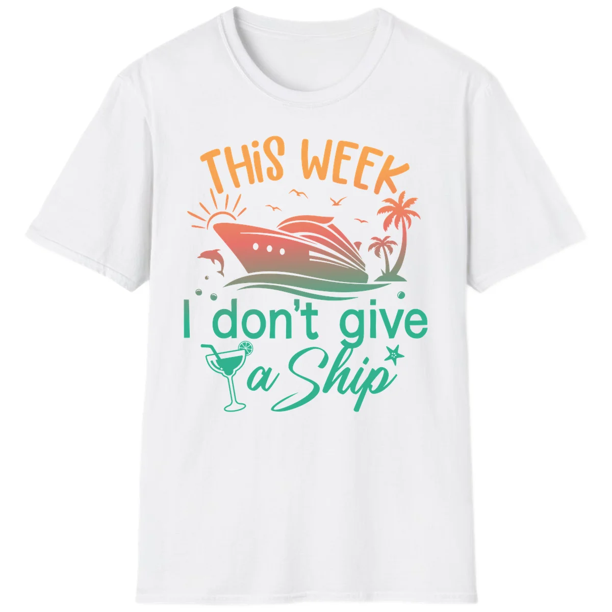 This Week I Don't Give A Ship T-Shirt in White
