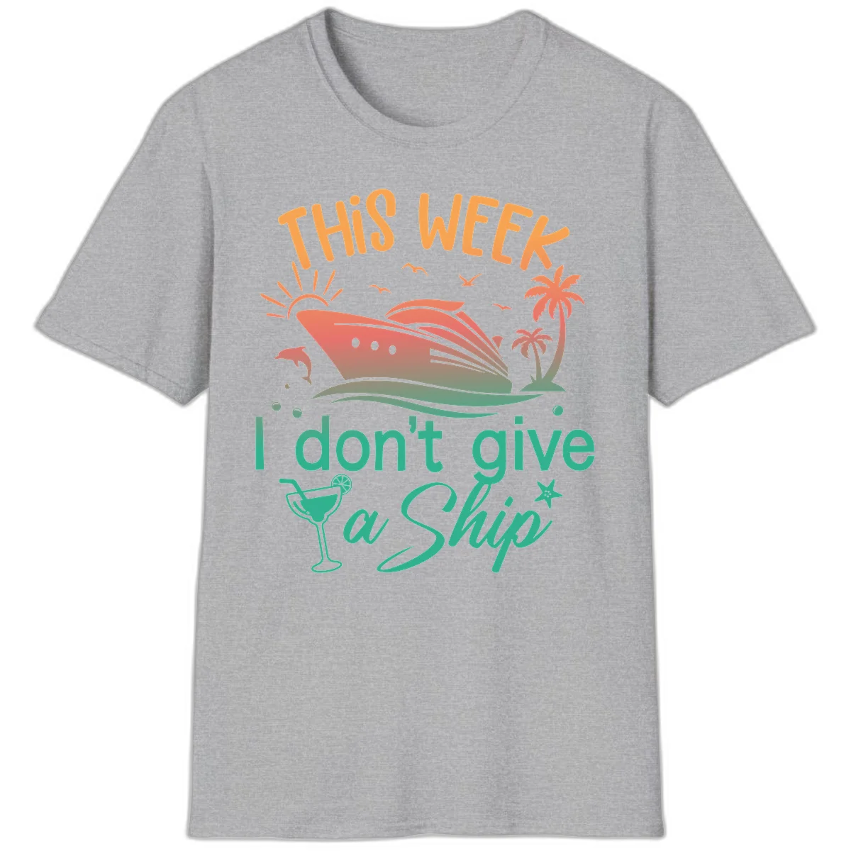 This Week I Don't Give A Ship T-Shirt in Sport Grey