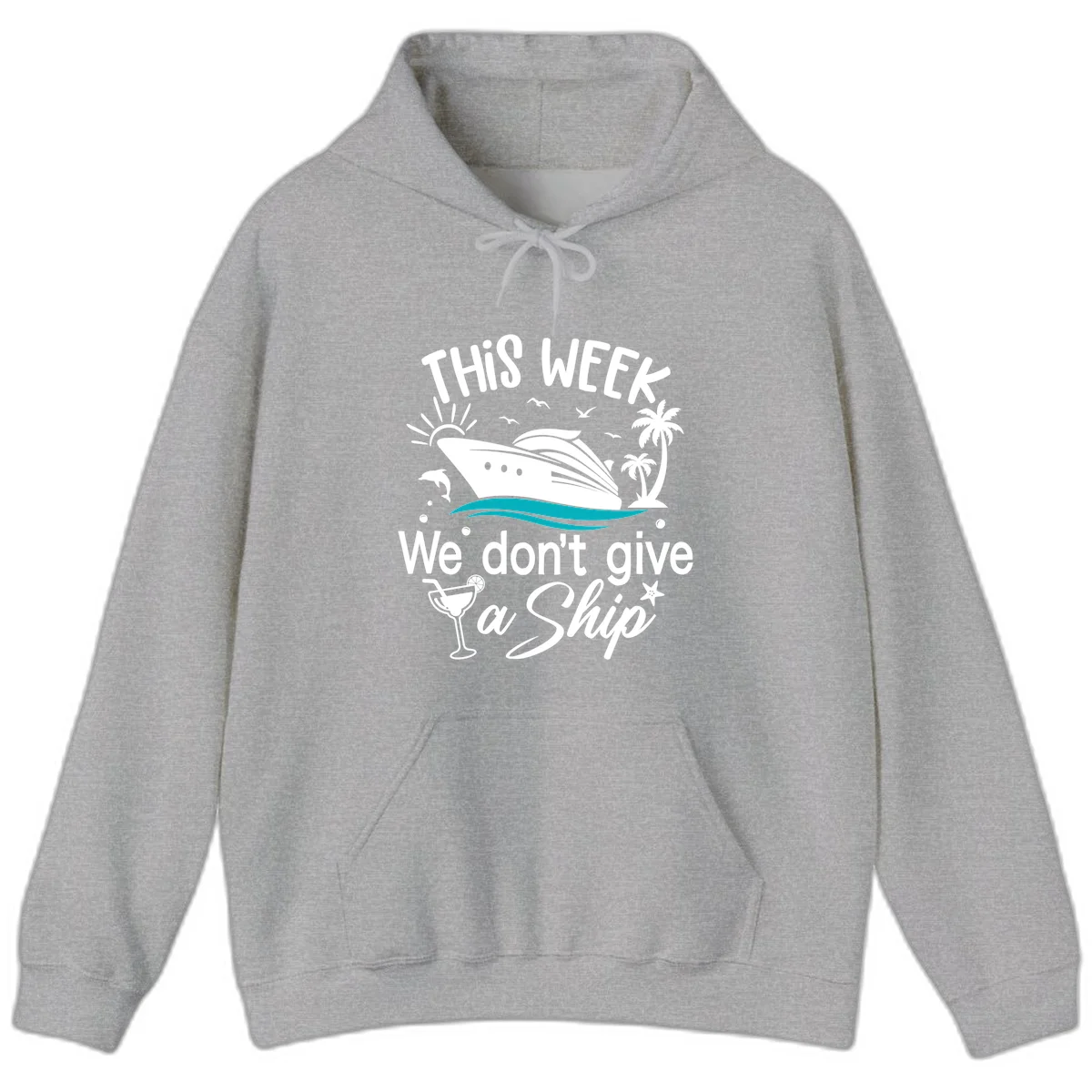 We Don't Give A Ship Cruise Hoodie in Sport Grey