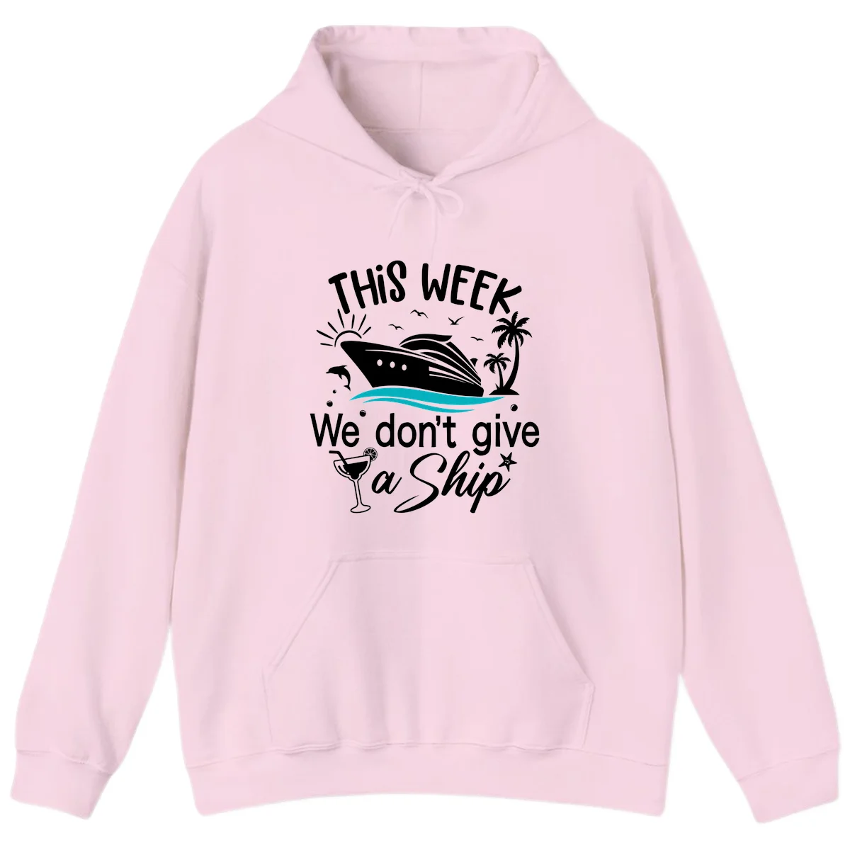 We Don't Give A Ship Cruise Hoodie in Light Pink