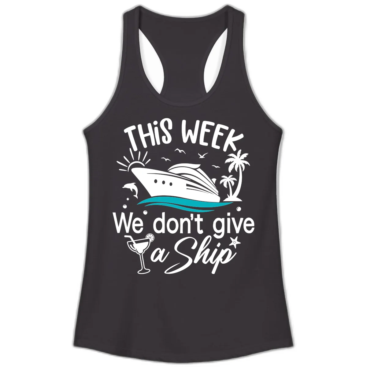 We Don't Give A Ship Cruise Ladies Tank in Black