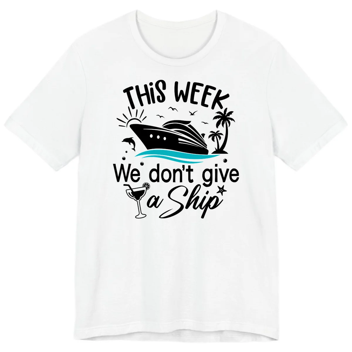 We Don't Give A Ship Cruise Premium T-Shirt in White