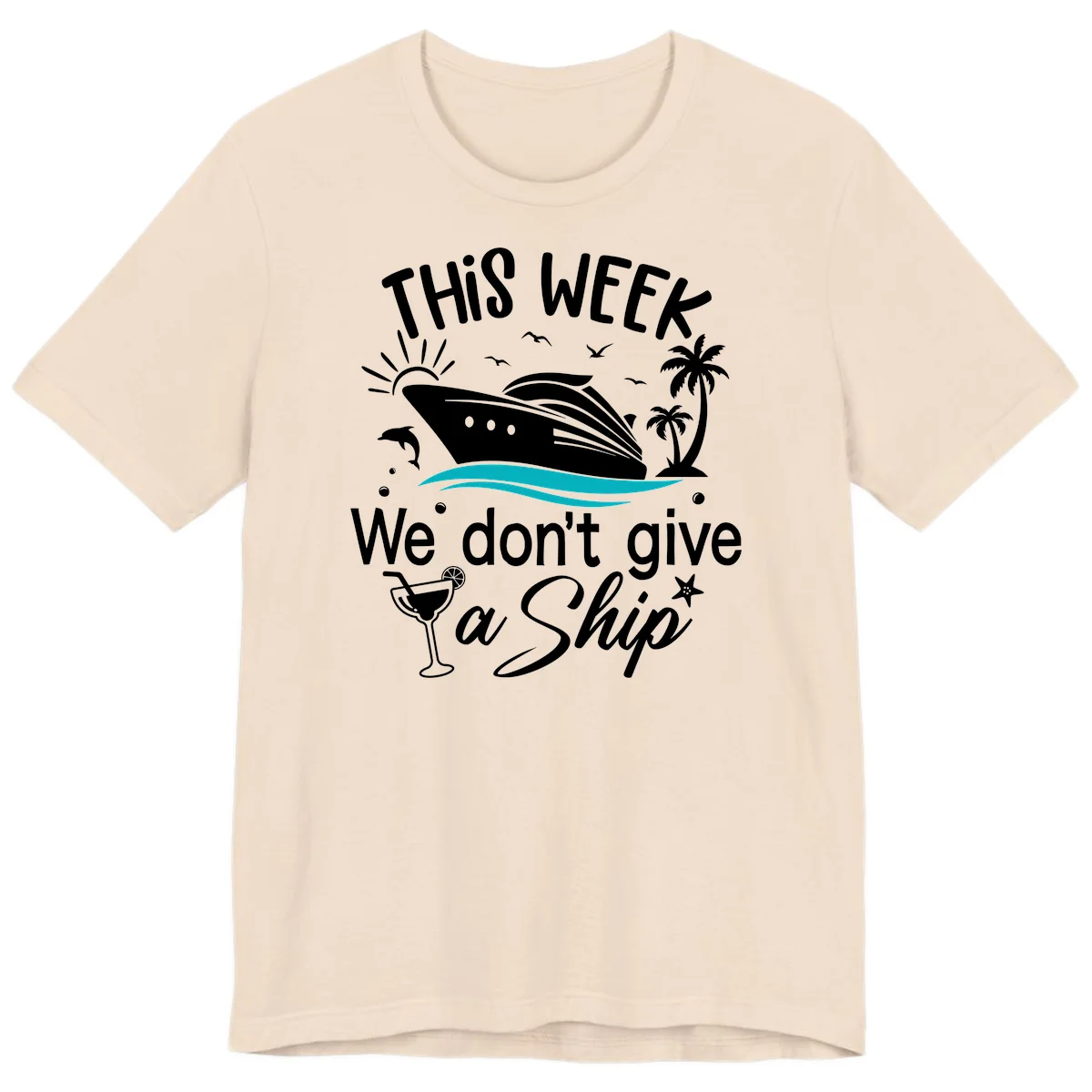 We Don't Give A Ship Cruise Premium T-Shirt in Soft Cream