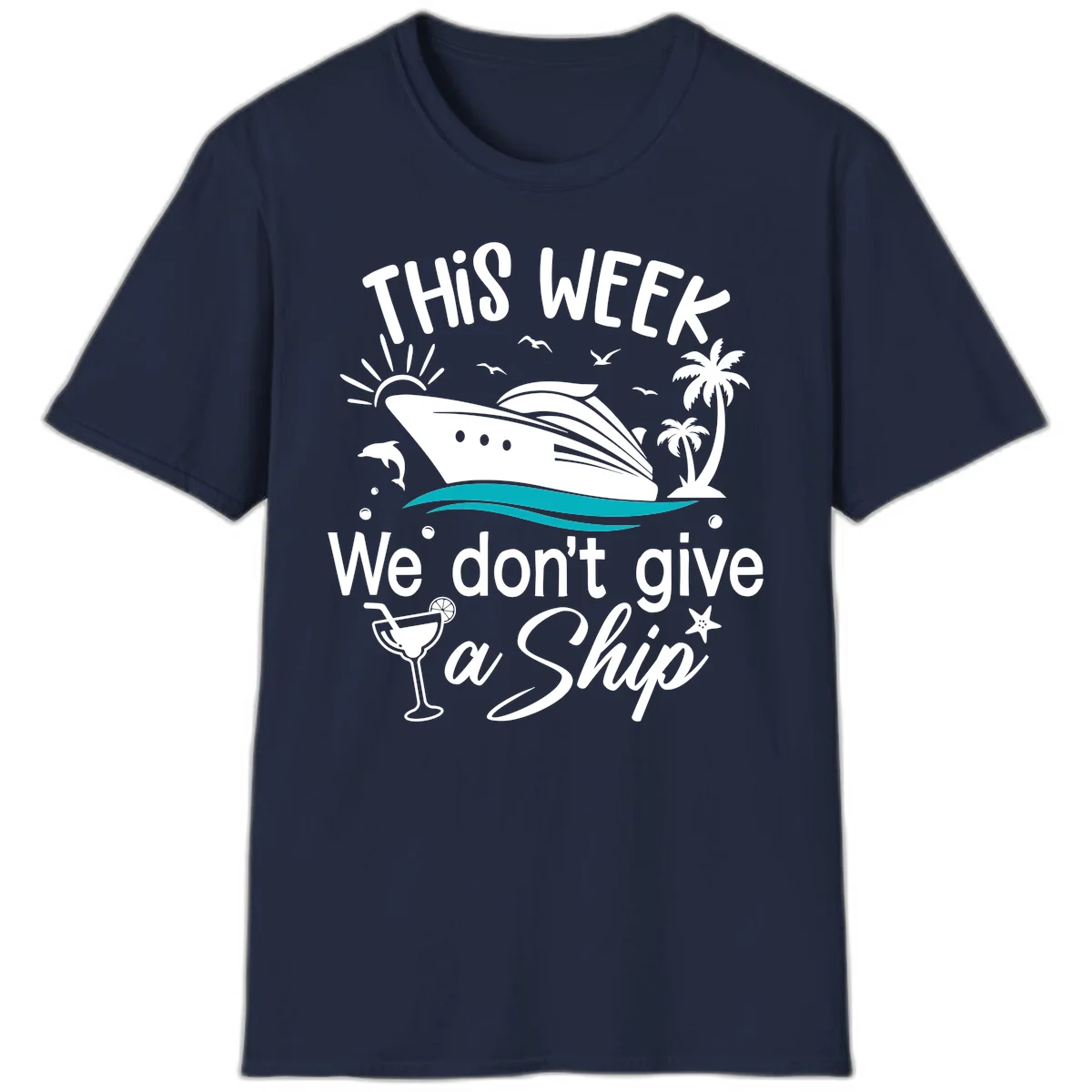We Don't Give A Ship Cruise T-Shirt in Navy