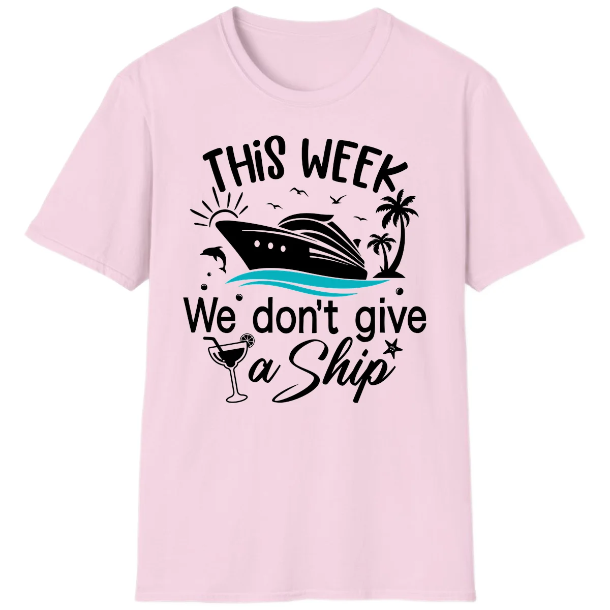 We Don't Give A Ship Cruise T-Shirt in Light Pink