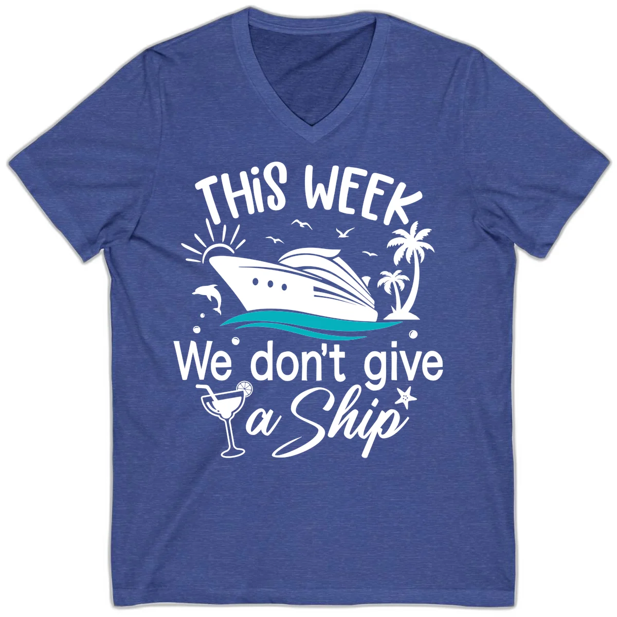 We Don't Give A Ship Cruise V-Neck in Heather True Royal