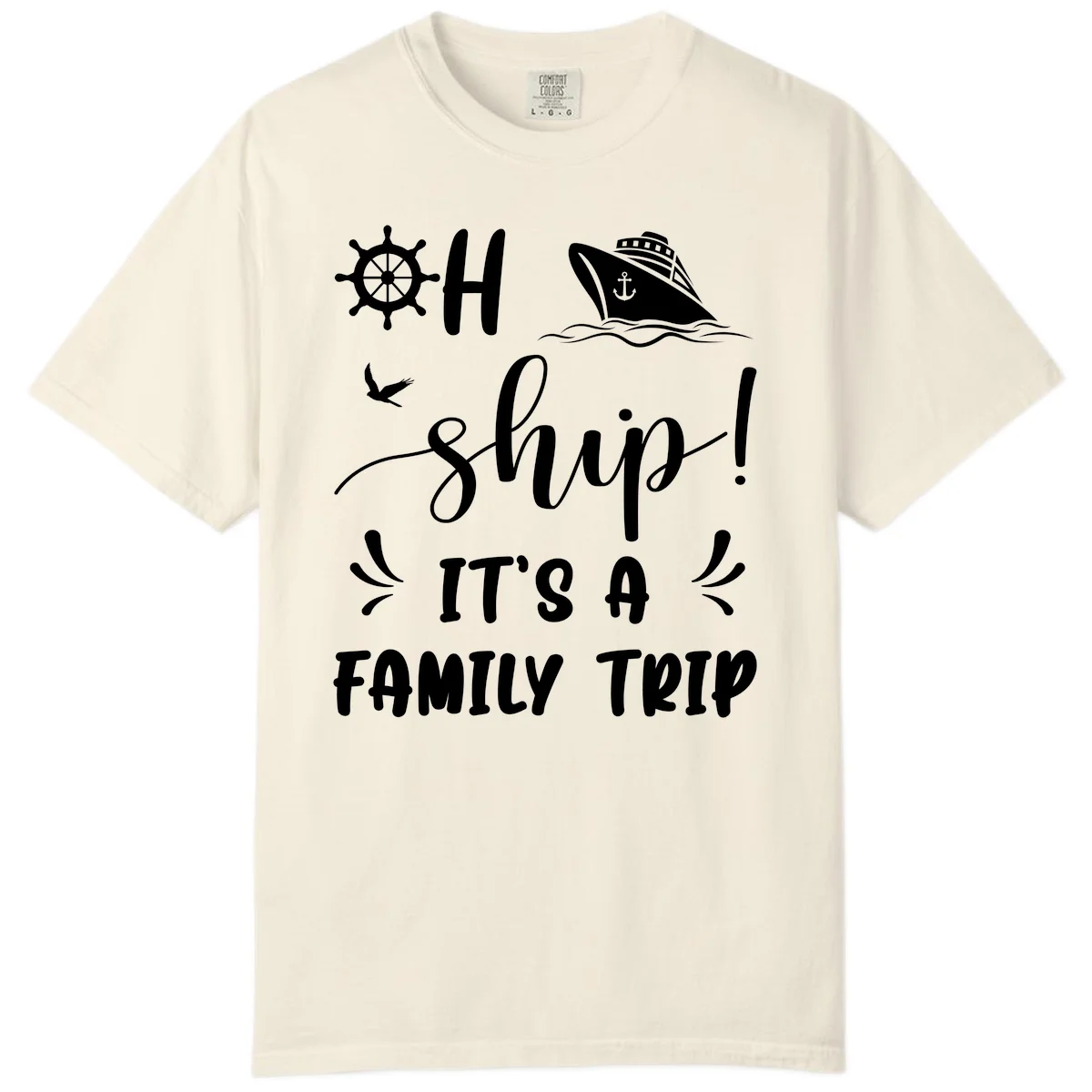 Ahoy Ship It's A Family Trip Comfort Color in Ivory