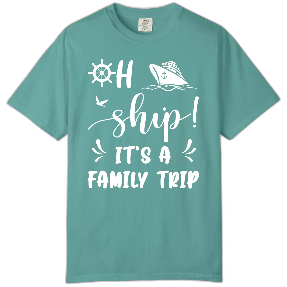 Ahoy Ship It's A Family Trip Comfort Color in Seafoam