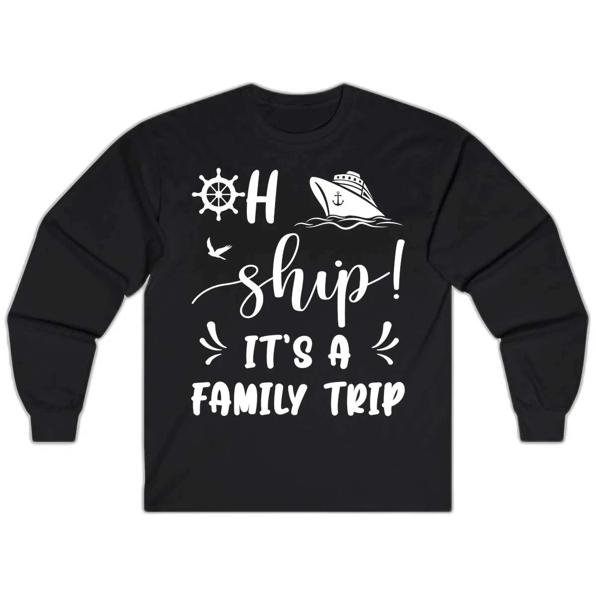 Ahoy Ship It's A Family Trip Long Sleeve in Black