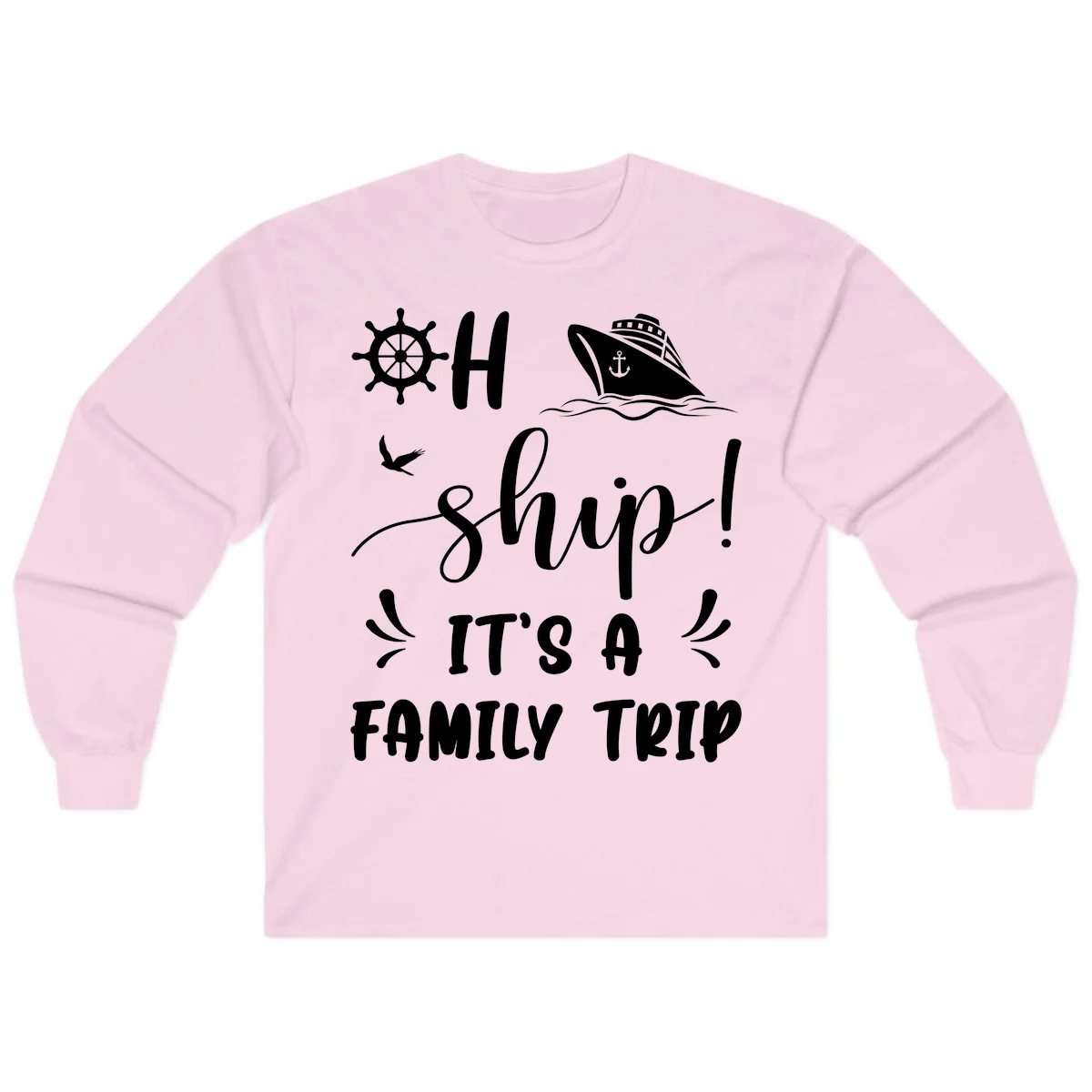 Ahoy Ship It's A Family Trip Long Sleeve in Light Pink