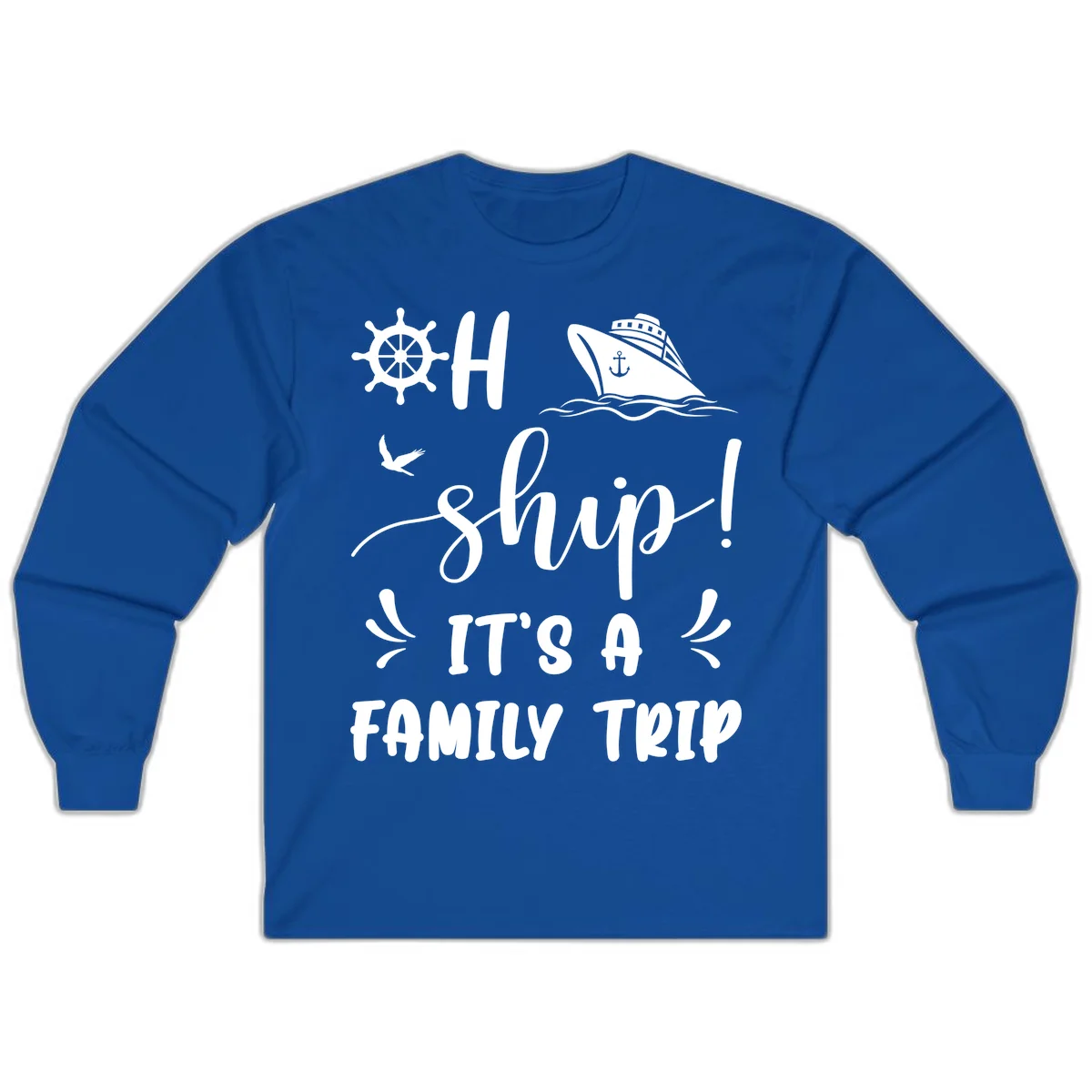 Ahoy Ship It's A Family Trip Long Sleeve in Royal
