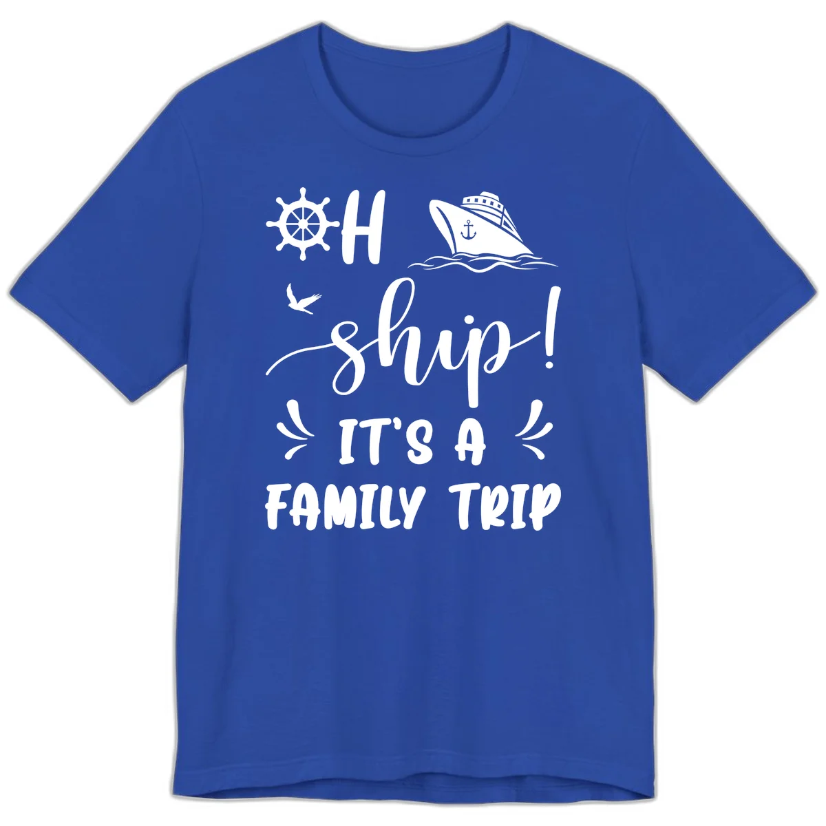 Ahoy Ship It's A Family Trip Premium T-Shirt in True Royal