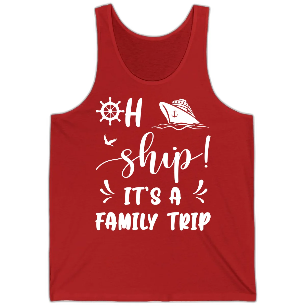 Ahoy Ship It's A Family Trip Tank in Red