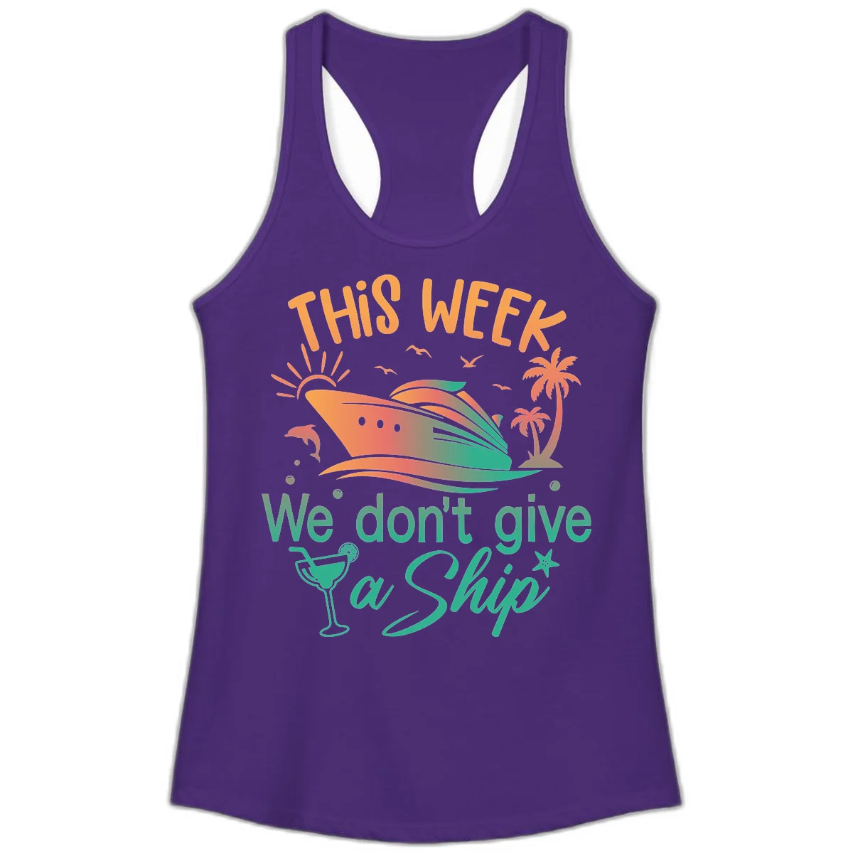 This Week We Don't Give A Ship Ladies Tank in Solid Purple Rush