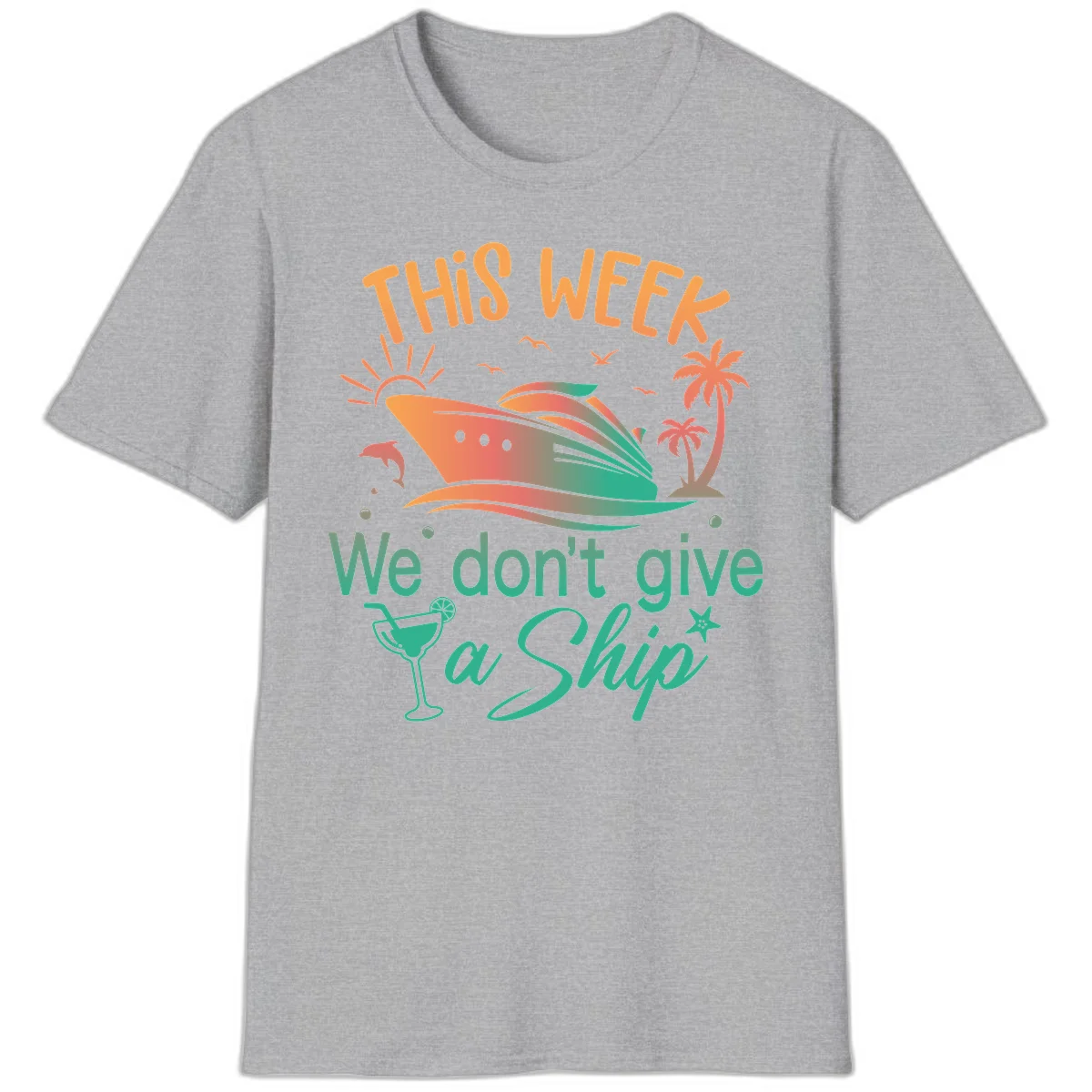 This Week We Don't Give A Ship T-Shirt in Sport Grey