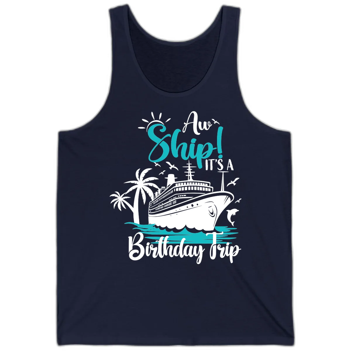 Aw Ship It's A Birthday Trip Tank Top in Navy