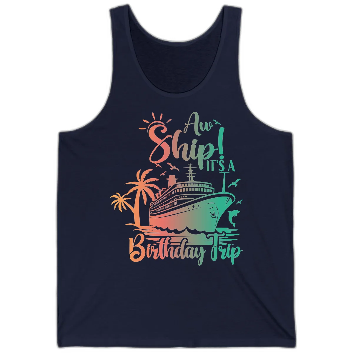 Ahoy It's A Cruise Ship Birthday Trip Tank in Navy
