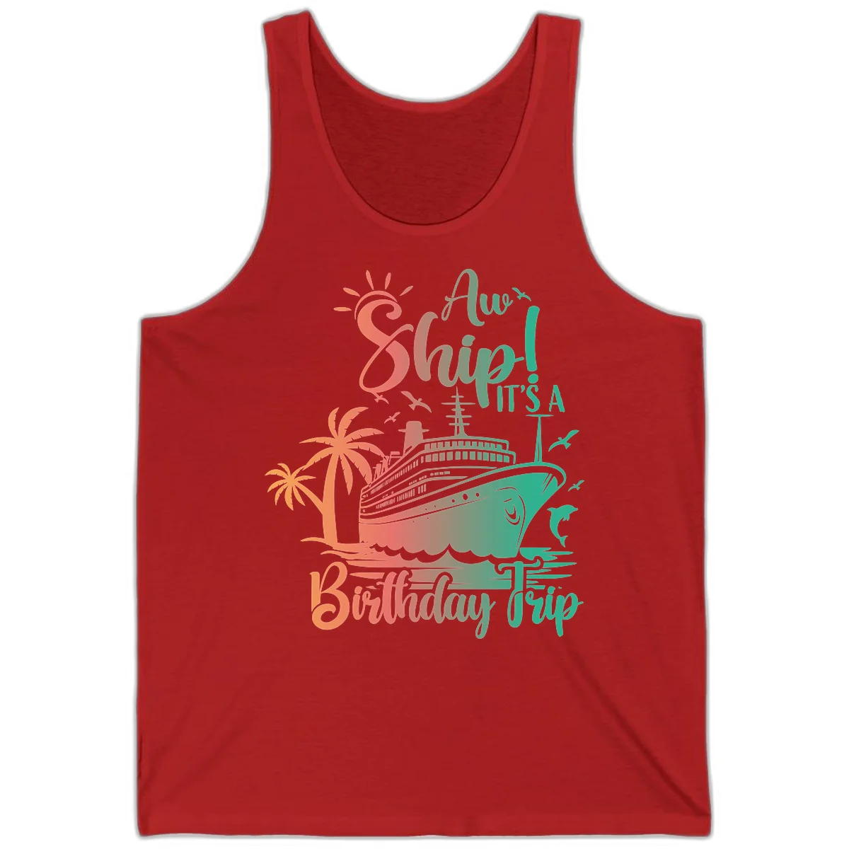 Ahoy It's A Cruise Ship Birthday Trip Tank in Red