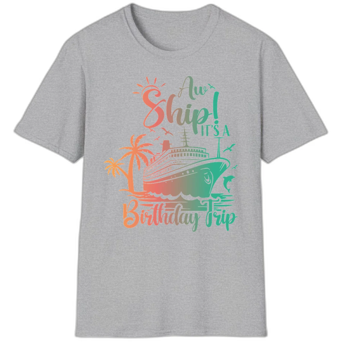 Ahoy It's A Cruise Ship Birthday Trip T-Shirt in Sport Grey