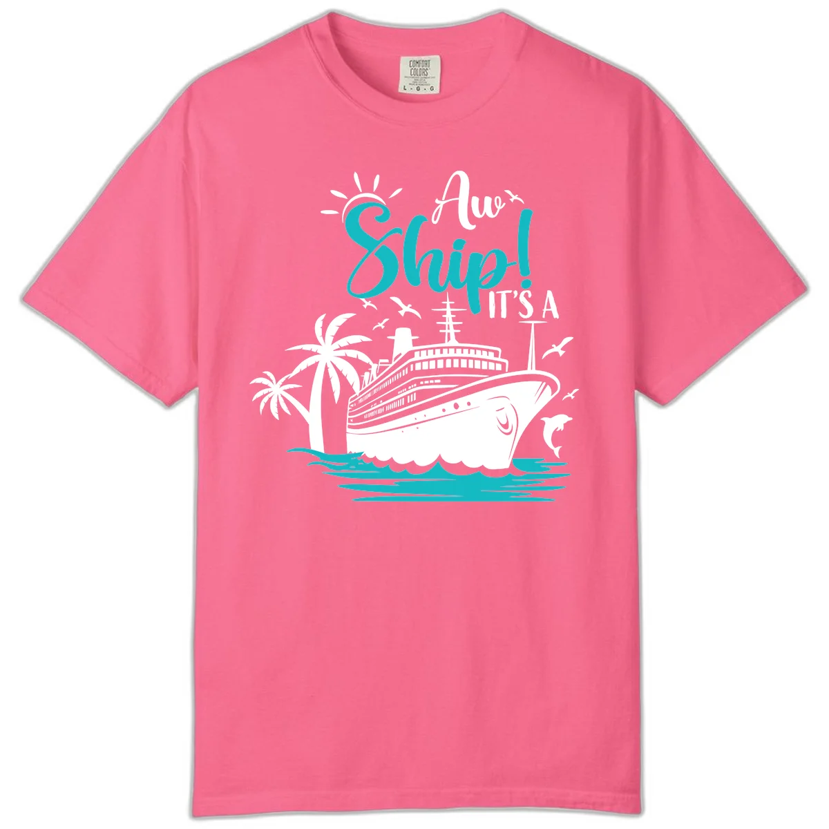 Aw Ship It's A Cruise Funny Comfort Colors Tee in Crunchberry