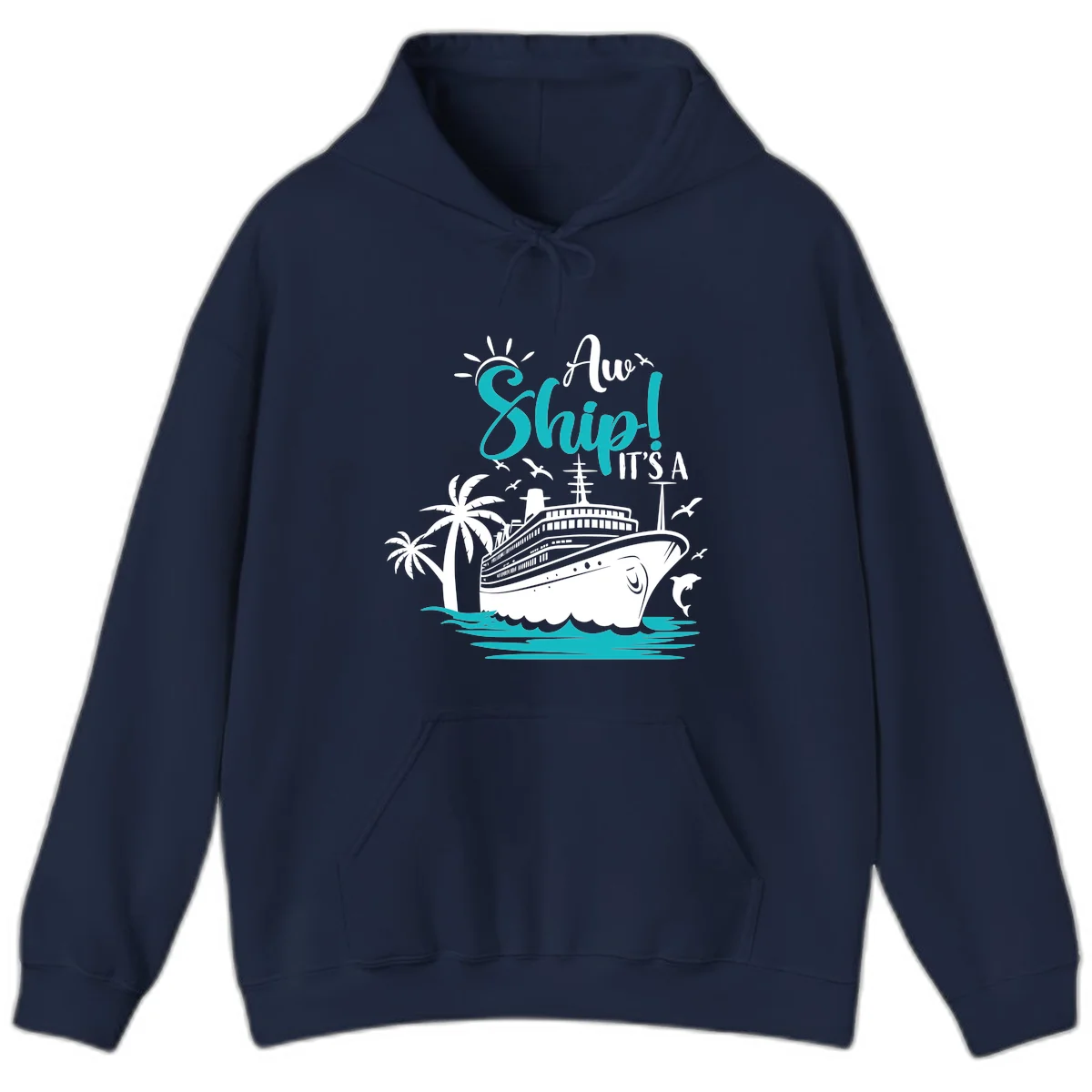 Aw Ship It's A Cruise Funny Vacation Hoodie in Navy
