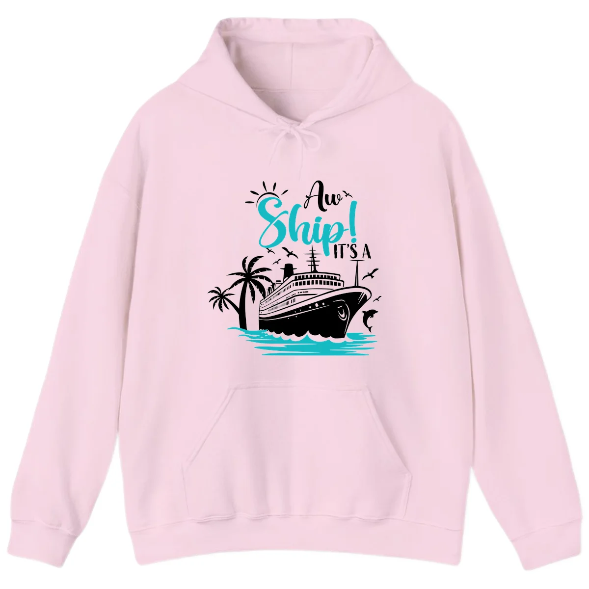 Aw Ship It's A Cruise Funny Vacation Hoodie in Light Pink