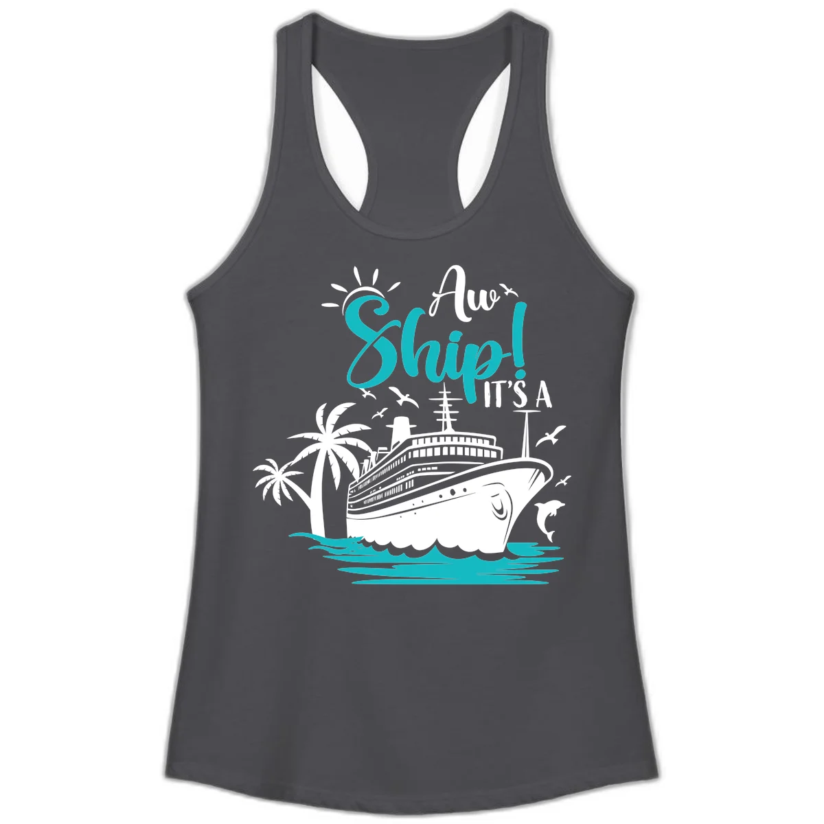 Aw Ship It's A Cruise Funny Ladies Tank Top in Solid Dark Gray