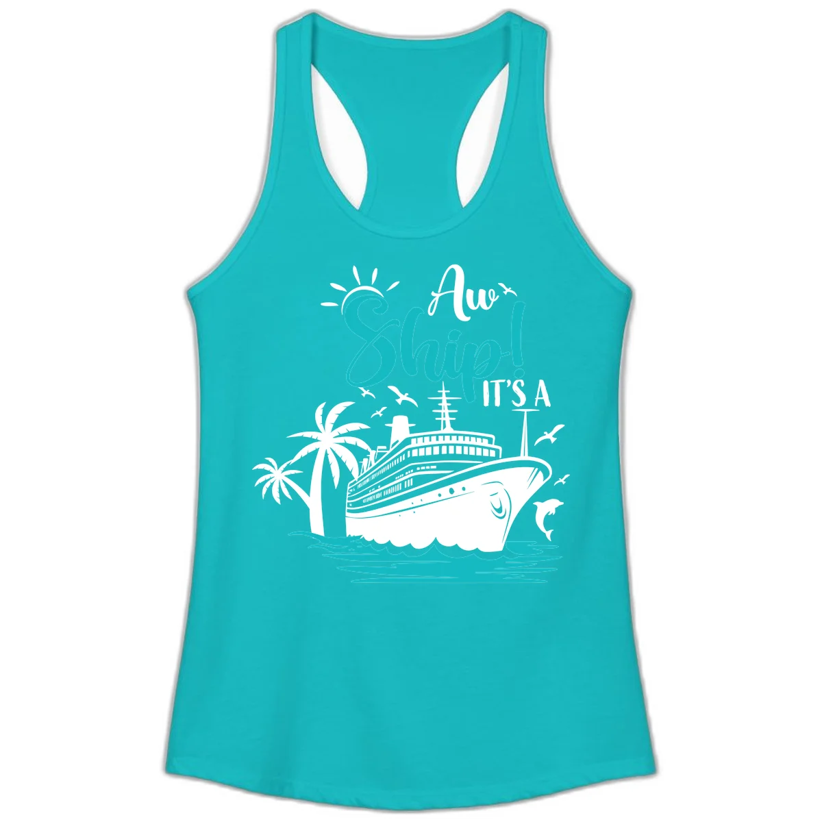 Aw Ship It's A Cruise Funny Ladies Tank Top in Tahiti Blue