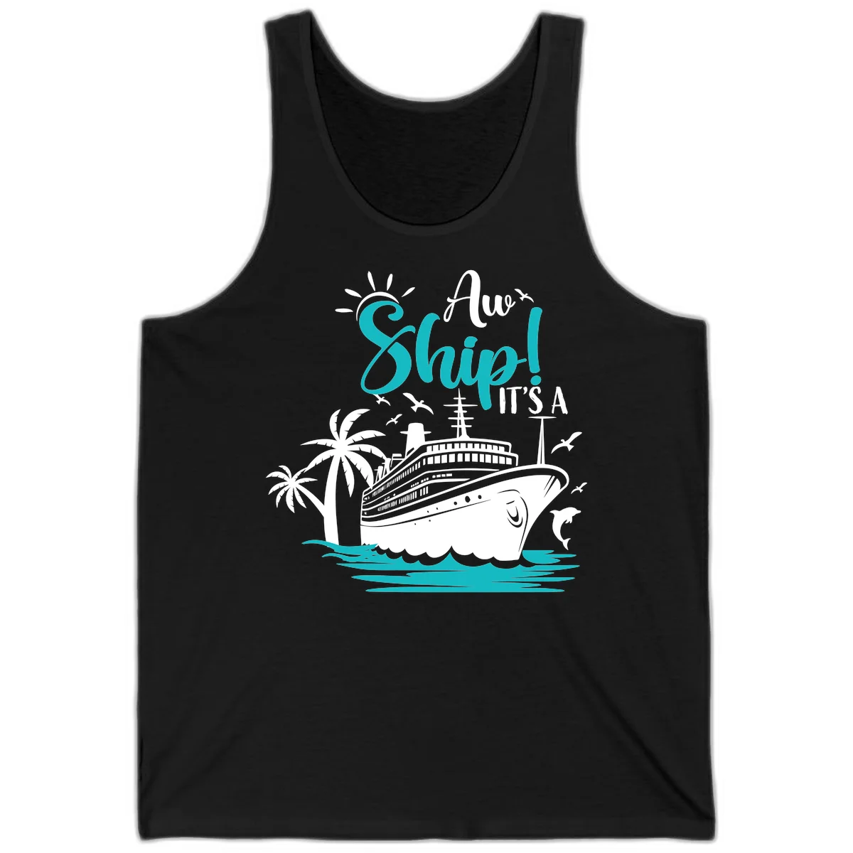 Aw Ship It's A Cruise Funny Vacation Tank Top in Black