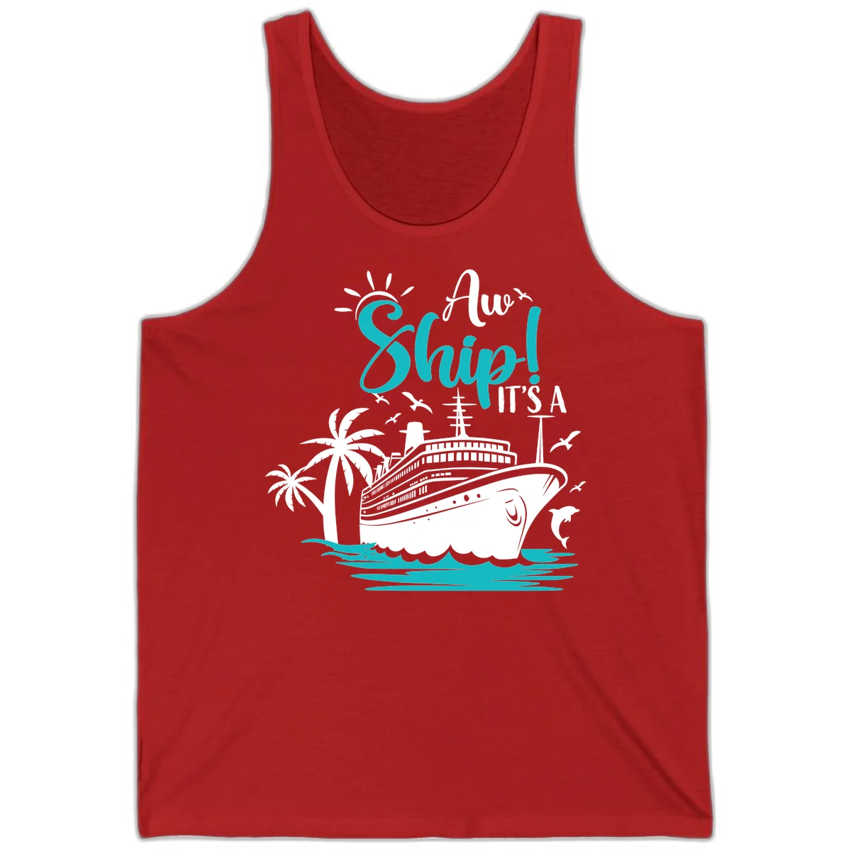 Aw Ship It's A Cruise Funny Vacation Tank Top in Red