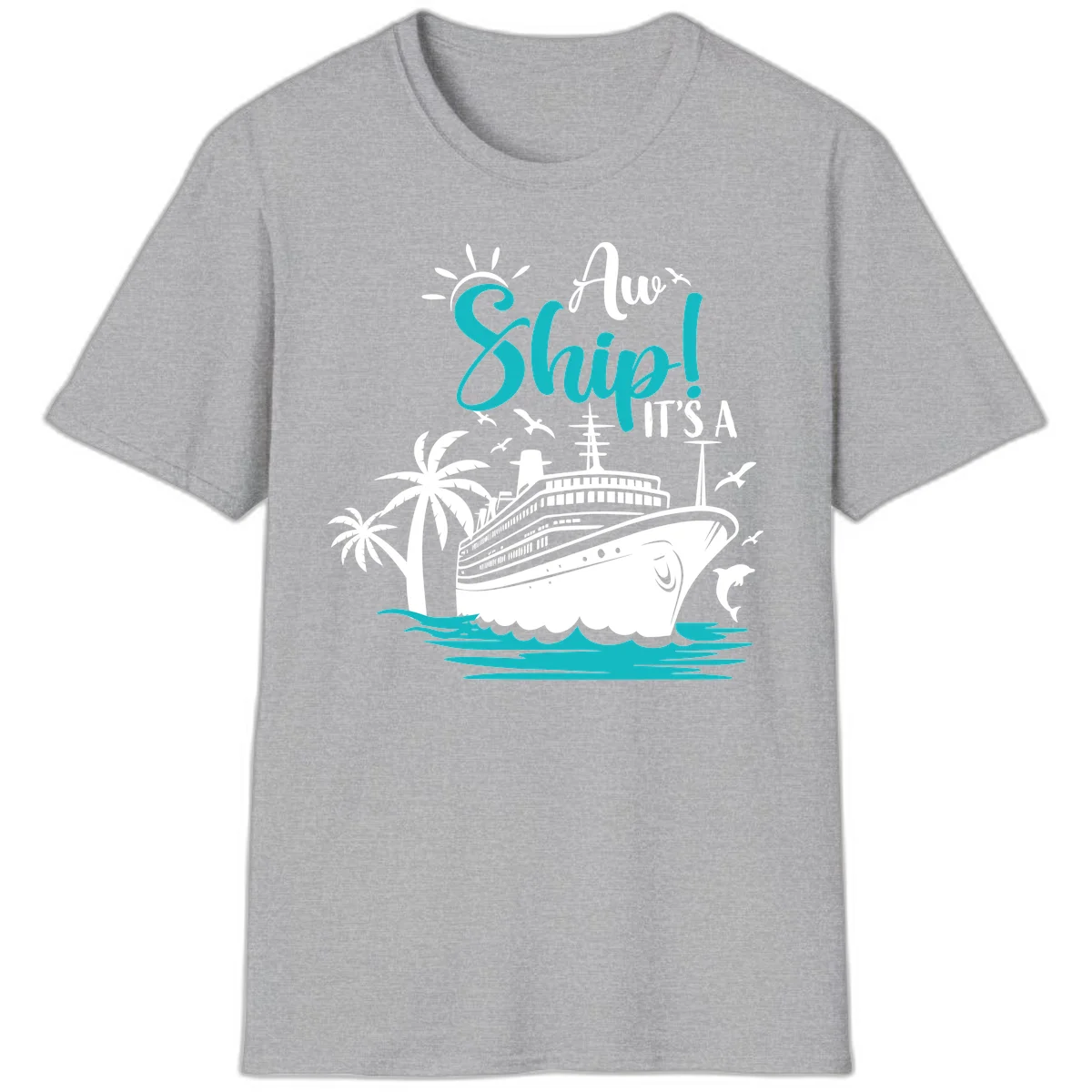 Aw Ship It's A Cruise Funny Vacation T-Shirt in Sport Grey