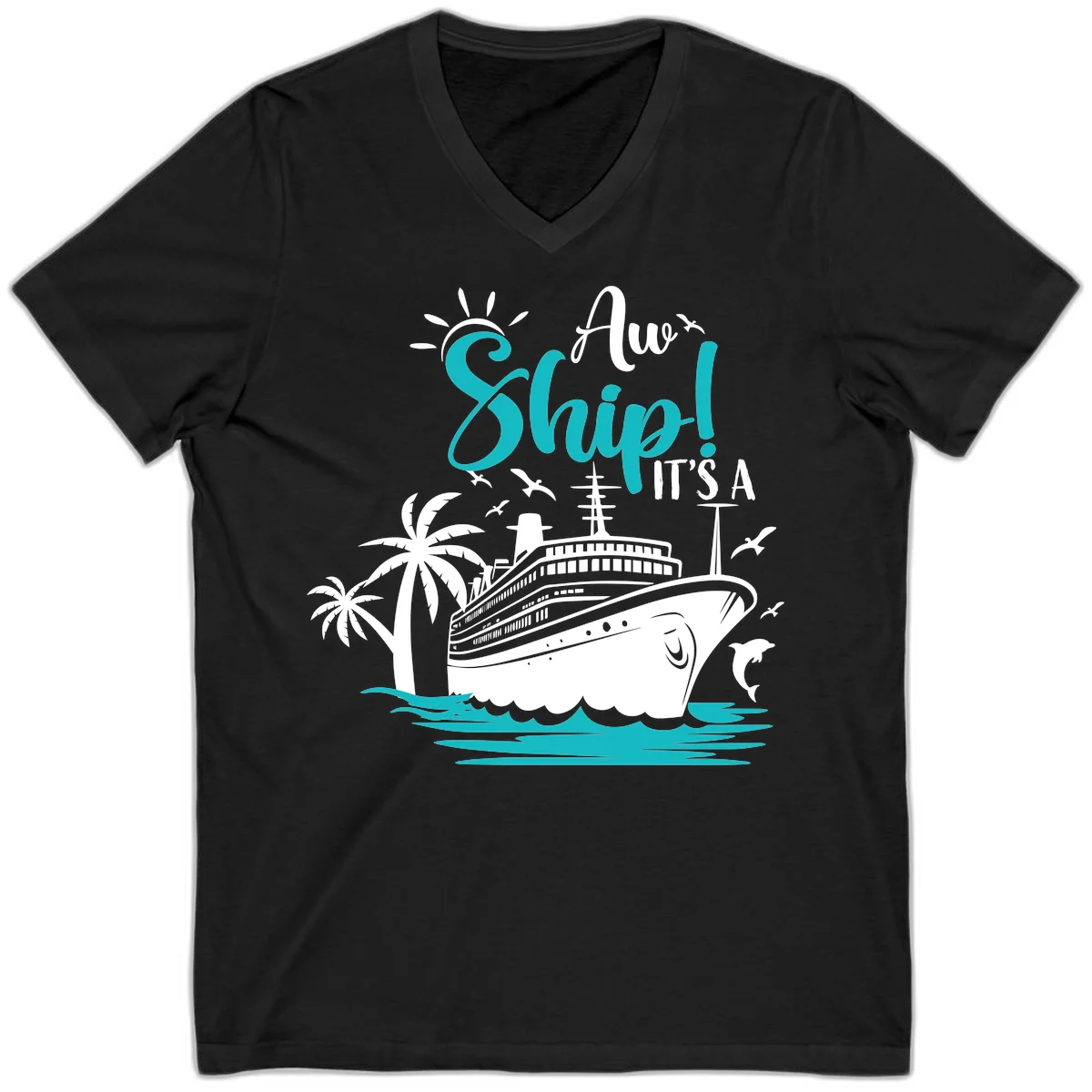 Aw Ship It's A Cruise Funny V-Neck T-Shirt in Black