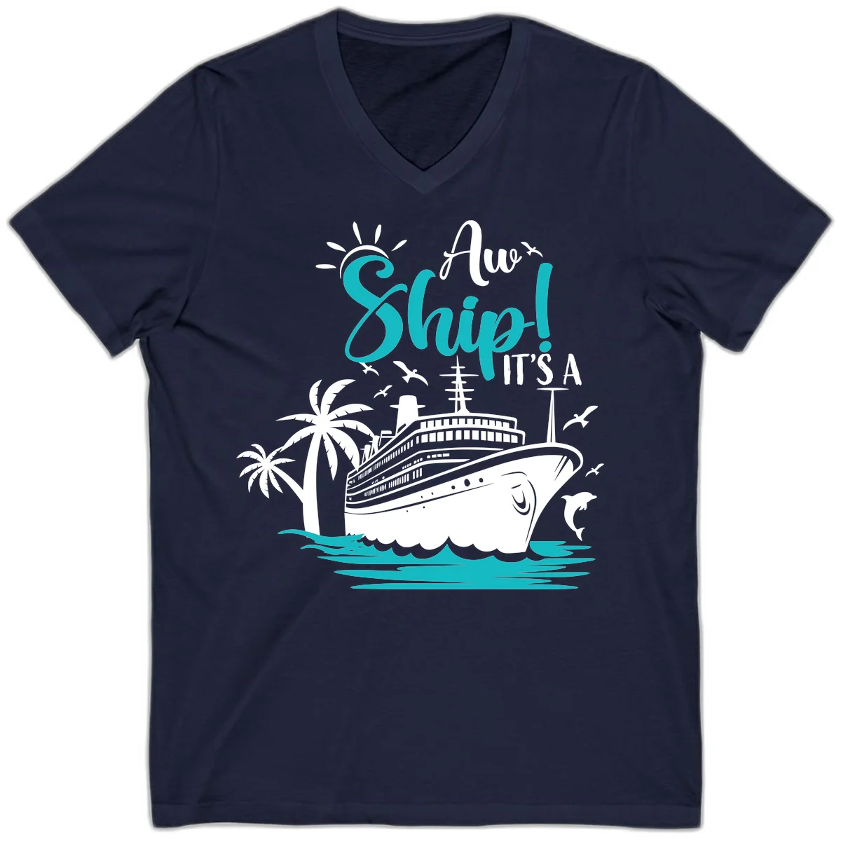 Aw Ship It's A Cruise Funny V-Neck T-Shirt in Navy
