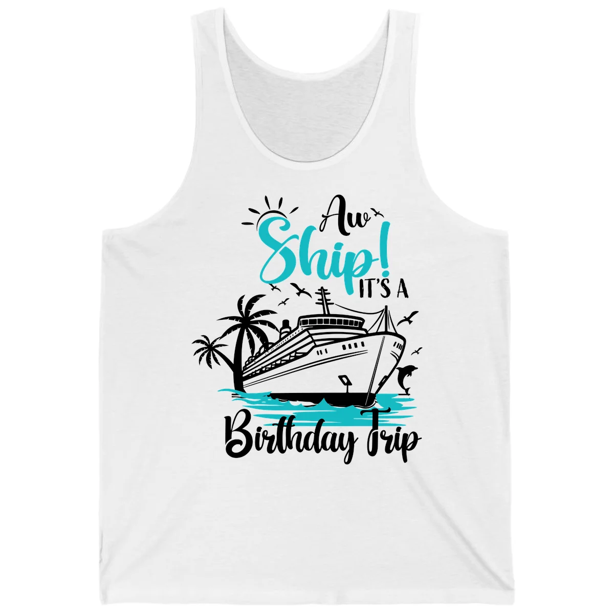 Ahoy Ship It's A Birthday Trip Tank in White