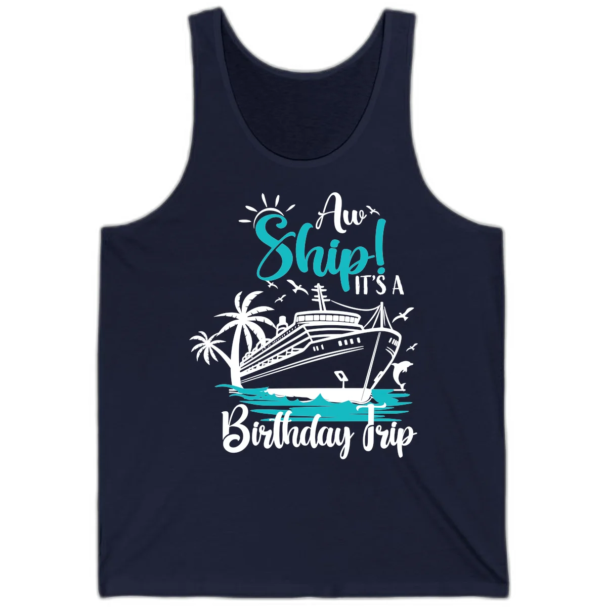 Ahoy Ship It's A Birthday Trip Tank in Navy