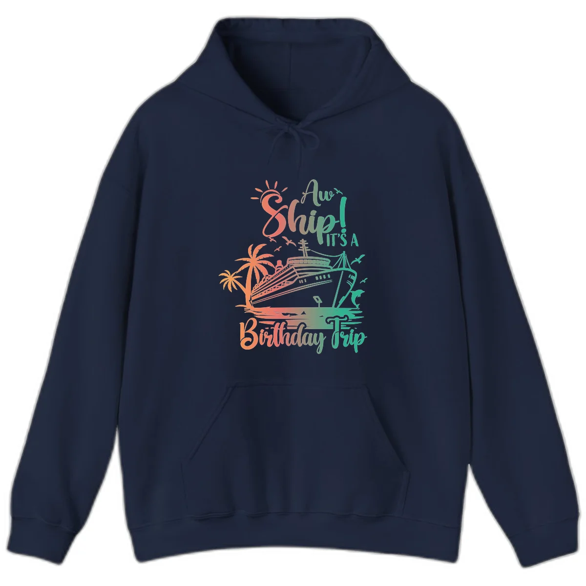 Ahoy It's A Birthday Trip Hoodie in Navy