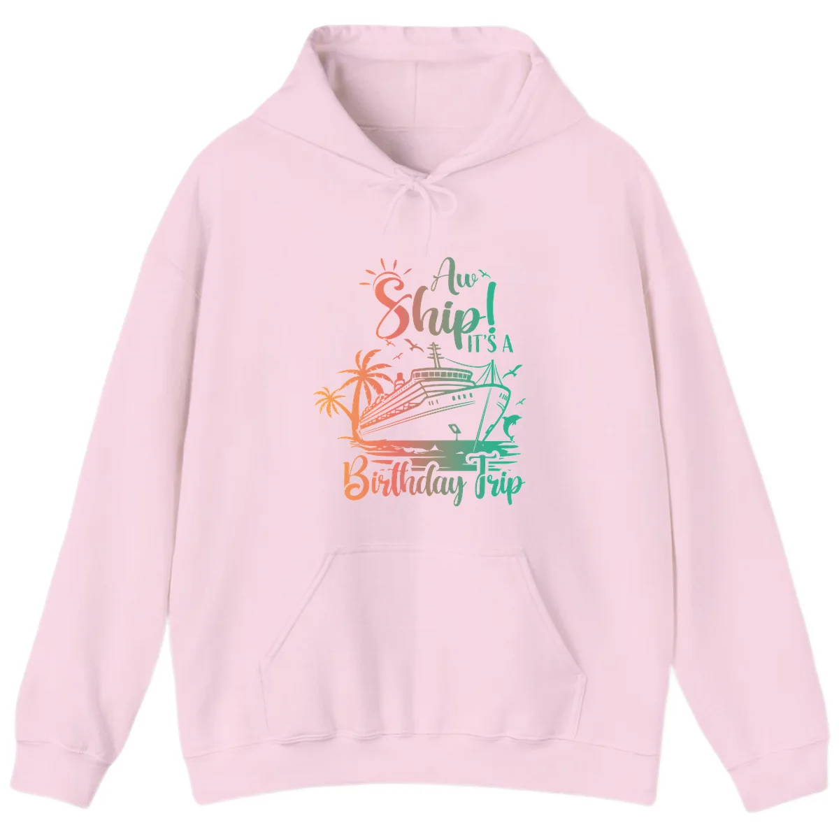 Ahoy It's A Birthday Trip Hoodie in Light Pink