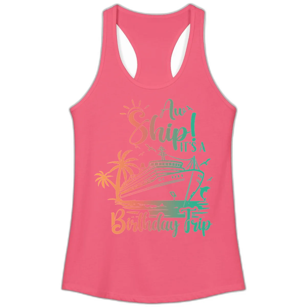 Ahoy It's A Birthday Trip Ladies Tank in Hot Pink