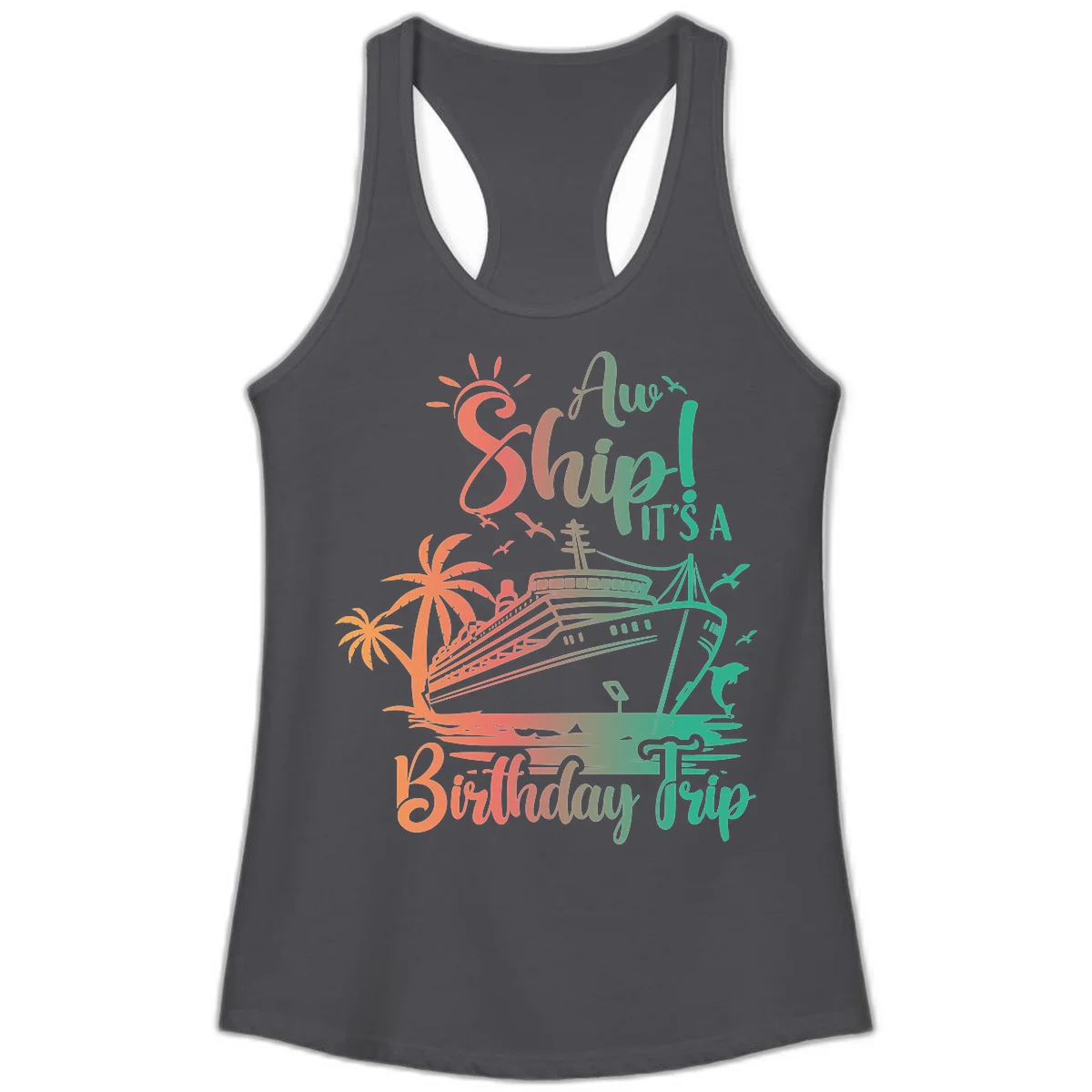 Ahoy It's A Birthday Trip Ladies Tank in Solid Dark Gray