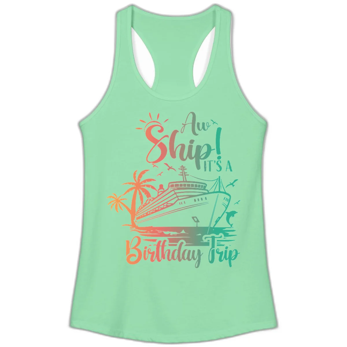 Ahoy It's A Birthday Trip Ladies Tank in Solid Mint