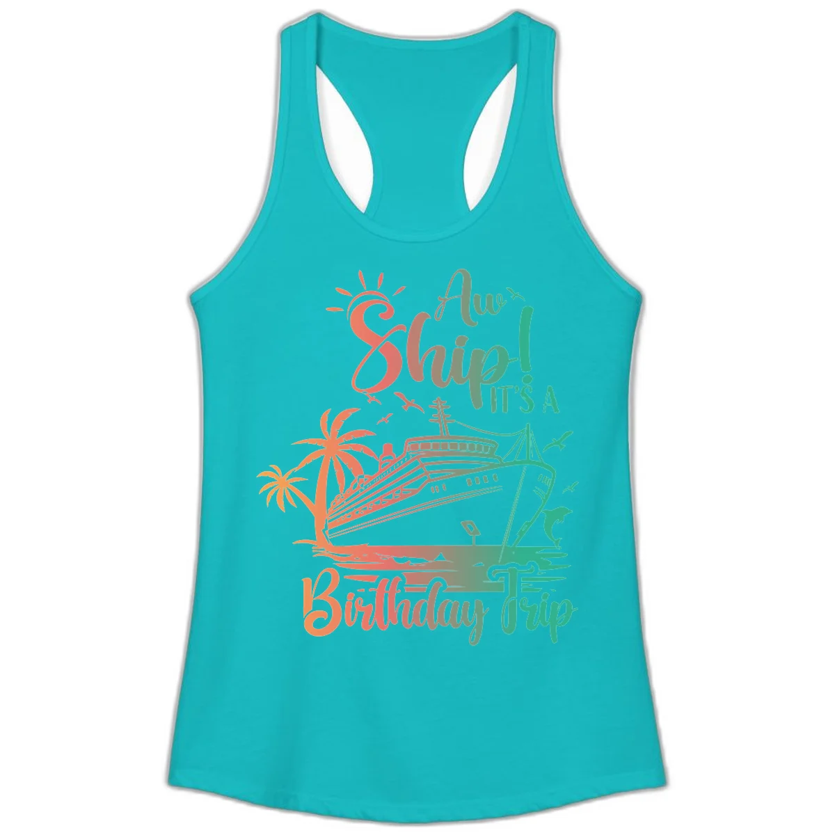 Ahoy It's A Birthday Trip Ladies Tank in Tahiti Blue