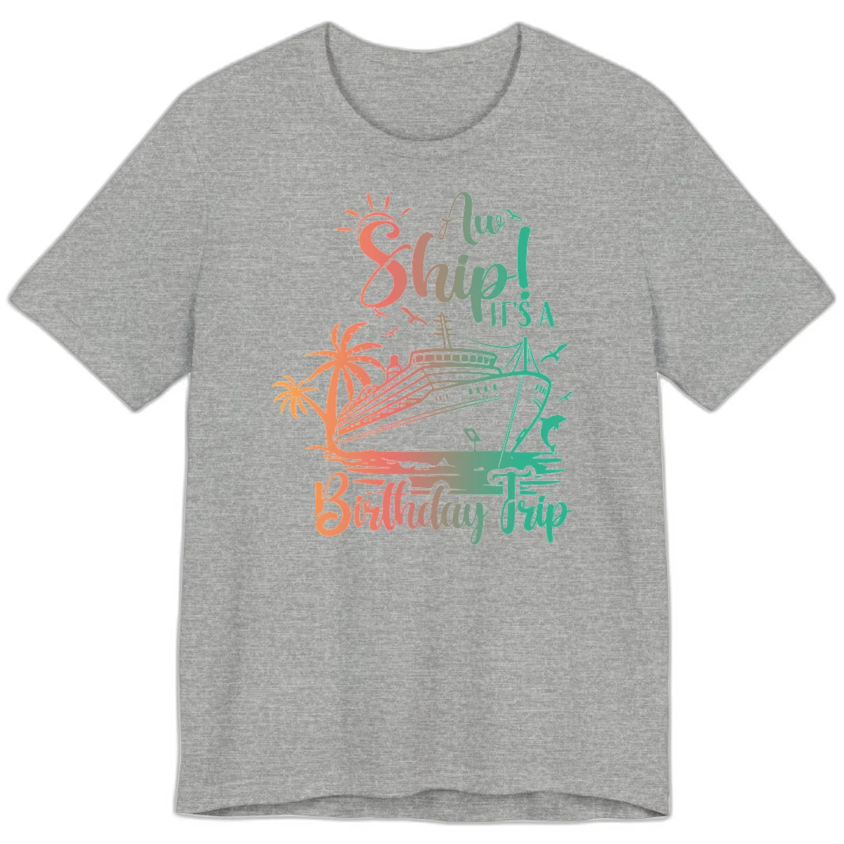 Ahoy It's A Birthday Trip Premium T-Shirt in Athletic Heather
