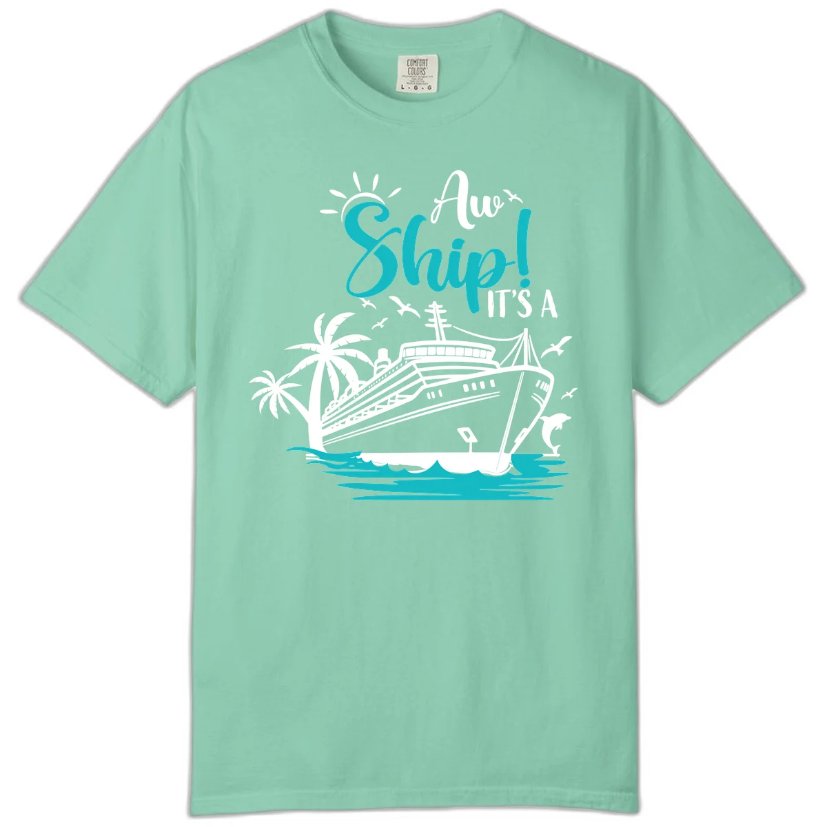Aw Ship It's A Cruise Comfort Color Tee in Island Reef