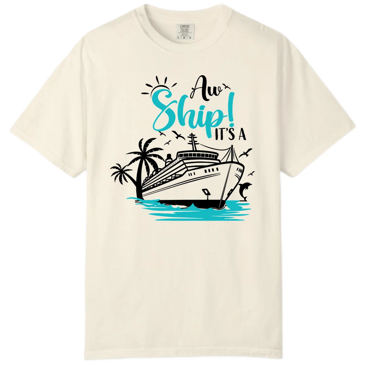 Aw Ship It's A Cruise Comfort Color Tee in Ivory