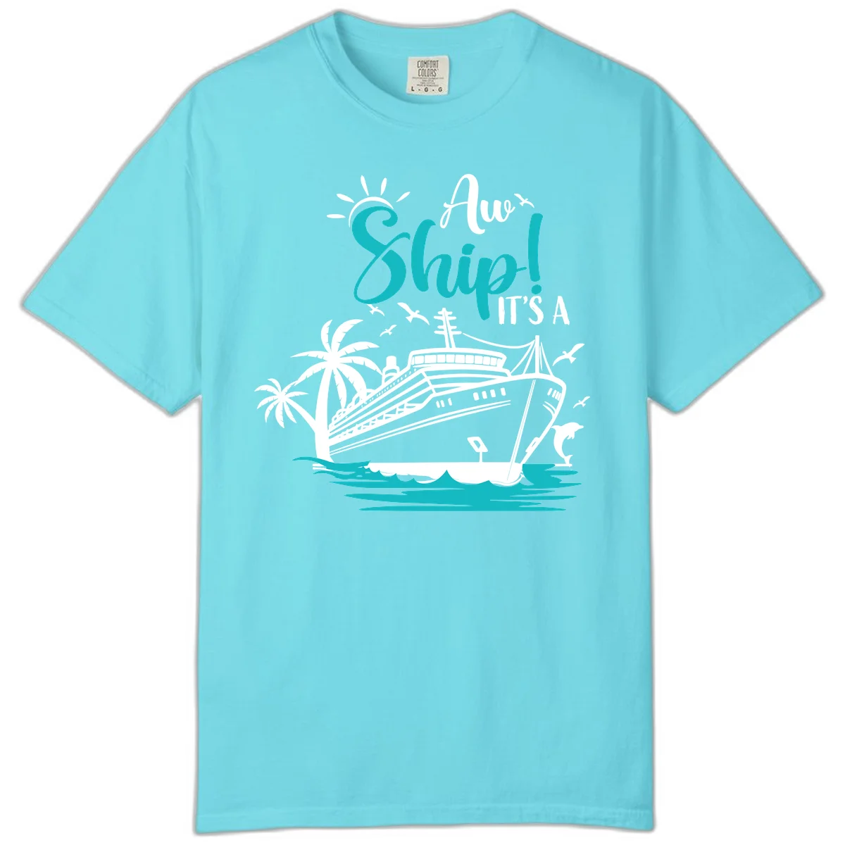 Aw Ship It's A Cruise Comfort Color Tee in Lagoon Blue