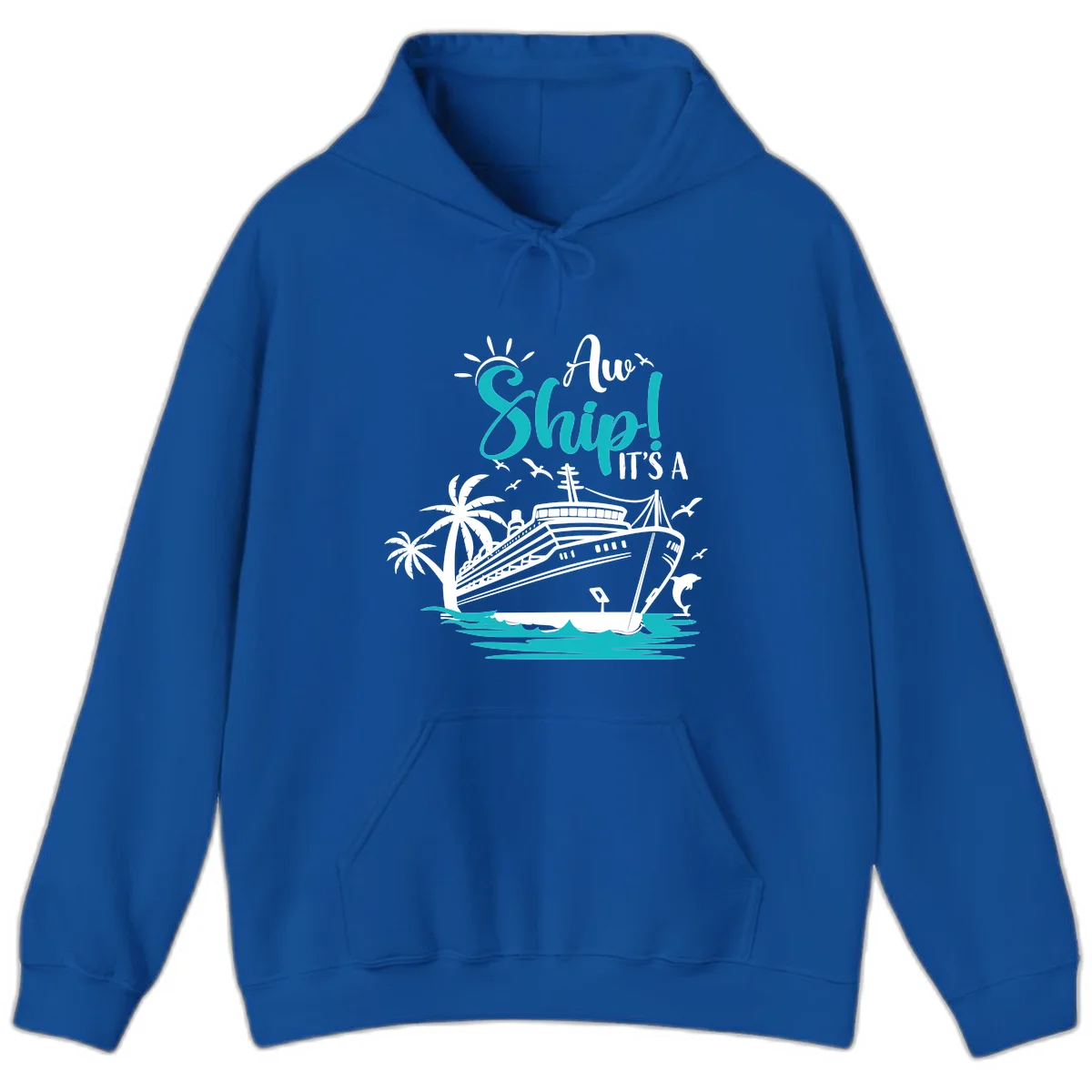 Aw Ship It's A Cruise Hoodie in Royal
