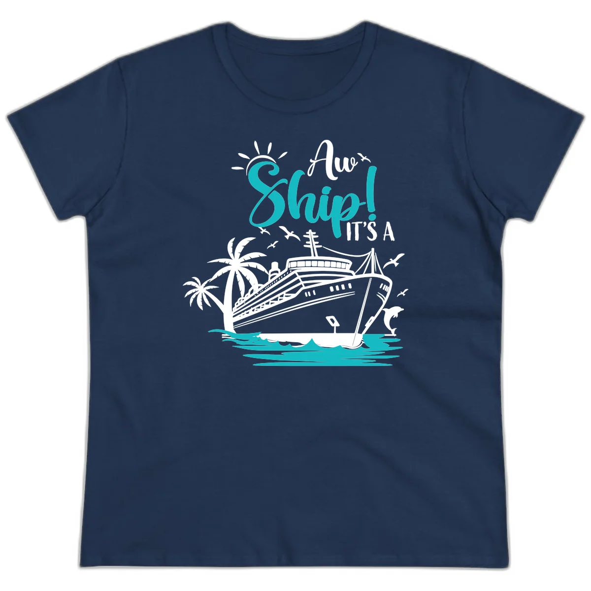 Aw Ship It's A Cruise Ladies Tee in Navy