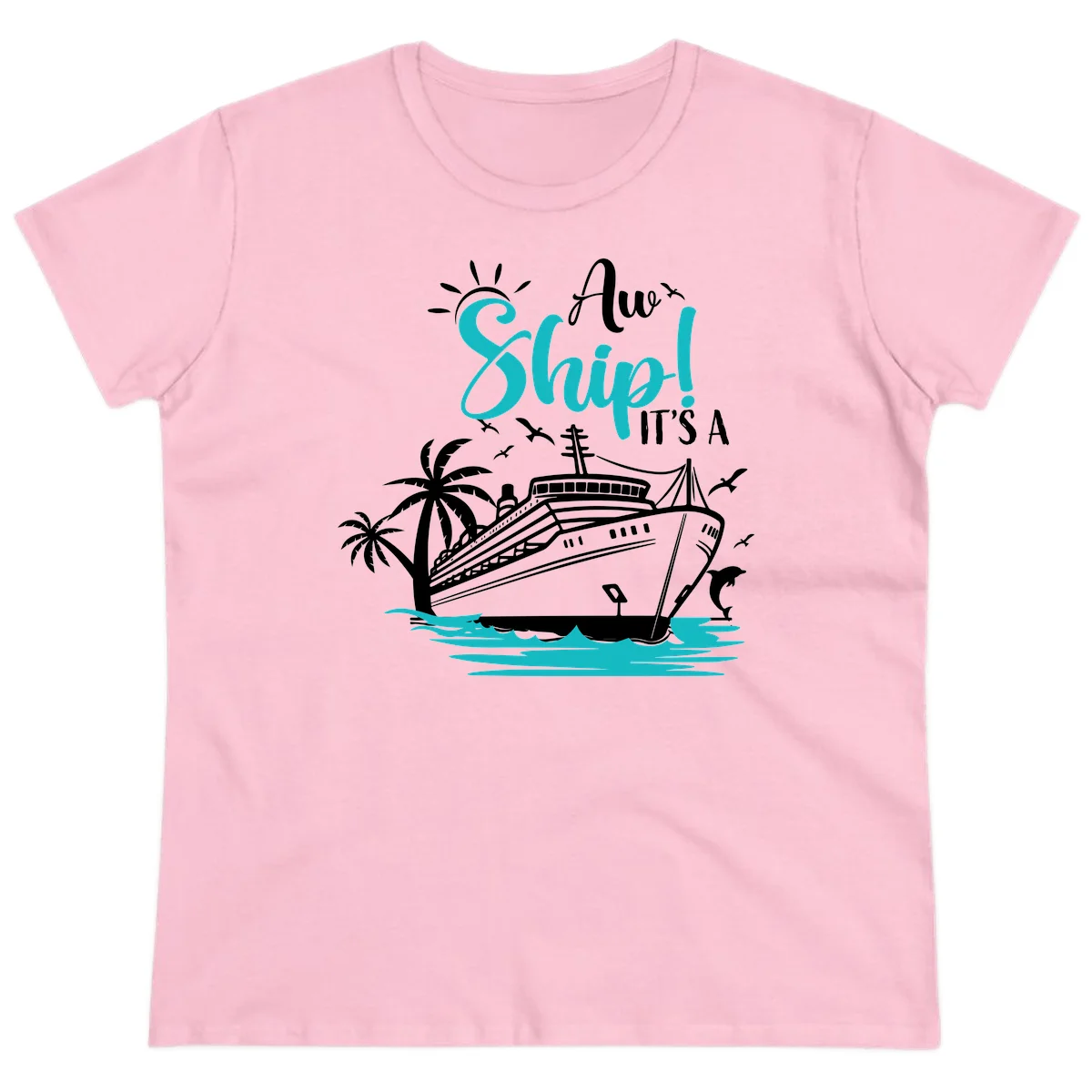 Aw Ship It's A Cruise Ladies Tee in Light Pink